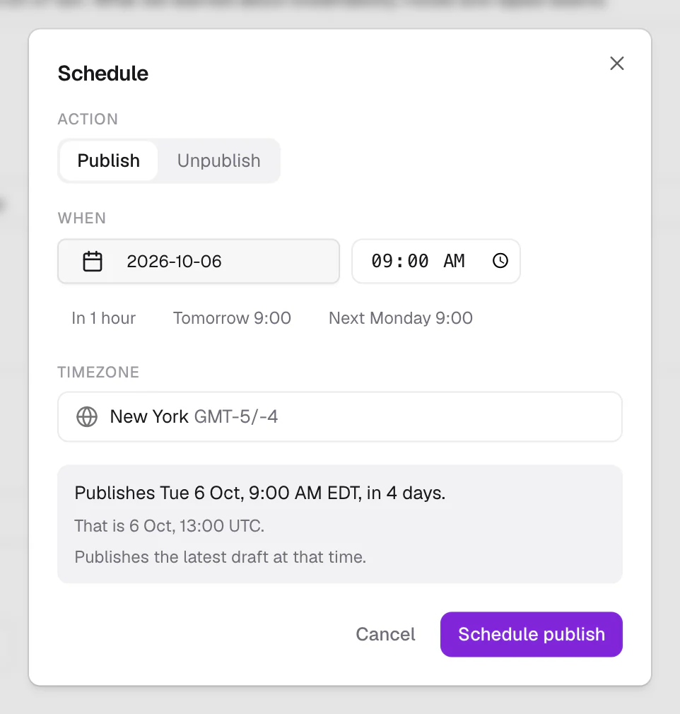 The Schedule dialog with a date, a time and the New York time zone picked, and the summary line “Publishes Tue 6 Oct, 9:00 AM EDT, in 4 days.”